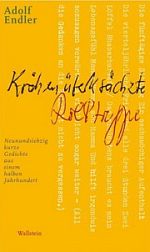 Adolf Endler – Krähenüberkrächzte Rolltreppe