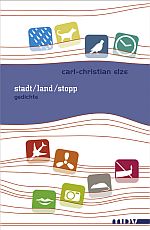 Carl-Christian Elze | stadt/ land/ stopp