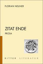 Florian Neuner | Zitat Ende Florian Neuner | Zitat Ende