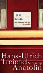 Hans-Ulrich Treichel | Anatolin Hans-Ulrich Treichel | Anatolin
