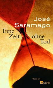 Saramago | Eine Zeit ohne Tod