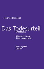 Anthony Maurice Blanchot | Das Todesurteil