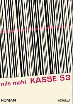 Nils Mohl | Kasse 53