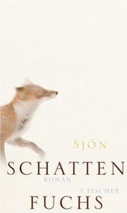 Sjón | Schattenfuchs