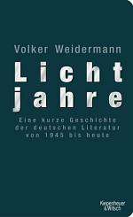 Volker Weidermann | Lichtjahre | News 71